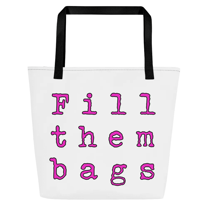 Fill Them Bags Tote Bag product image (1)