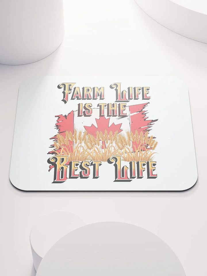 Farm Life Is The Best Life Canada Flag Mouse Pad product image (2)