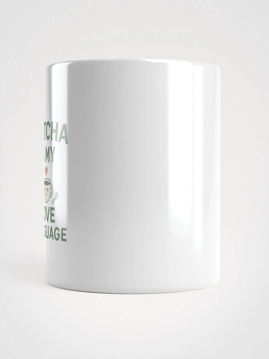 Matcha Is My Love Language – Affection Mug product image (17)