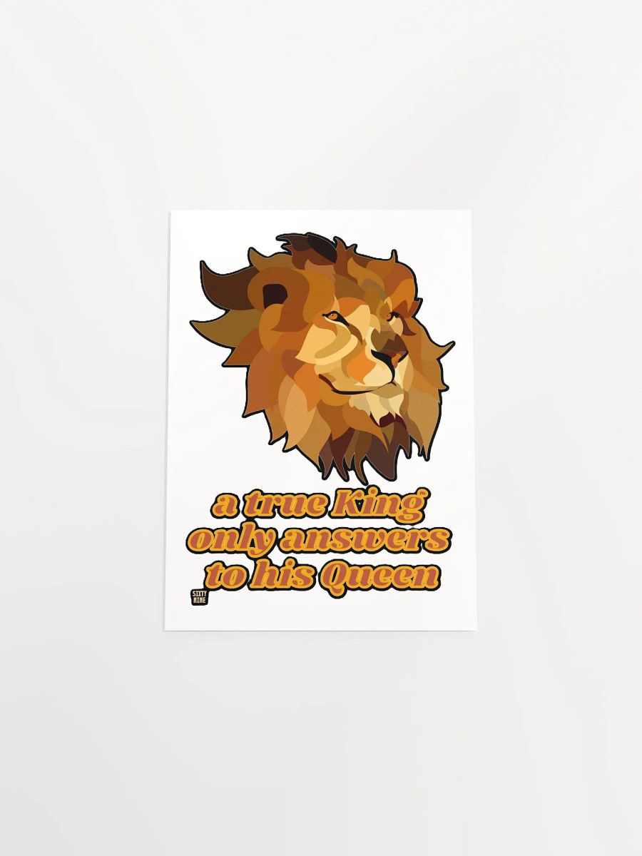 A TRUE KING ONLY ANSWERS TO HIS QUEEN product image (18)