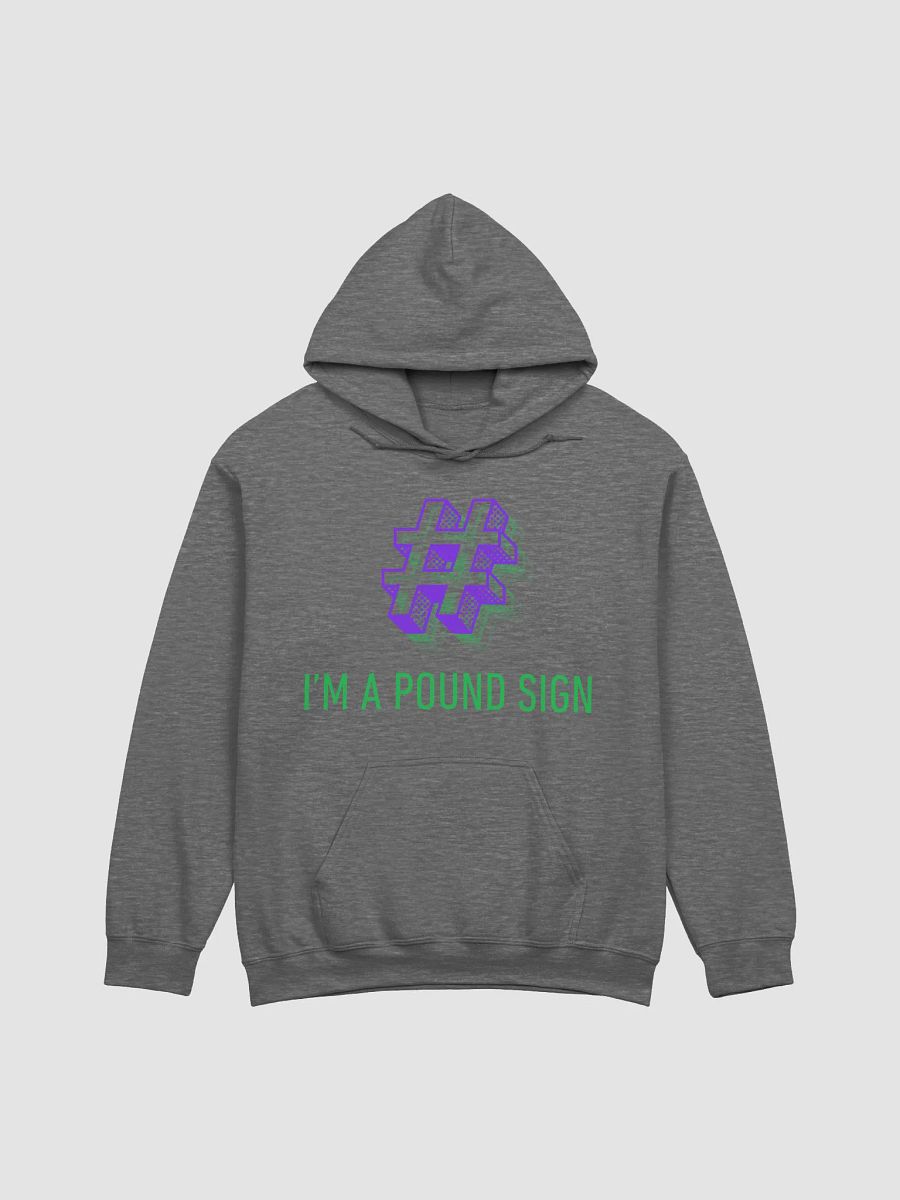 HASHTAG I'M A POUND SIGN product image (5)