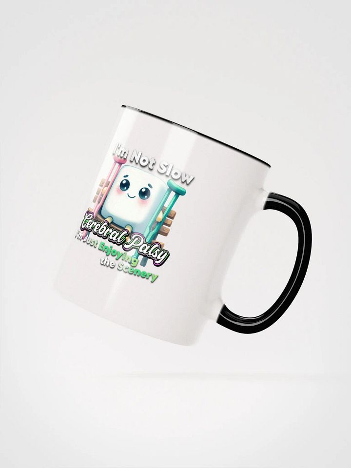 Cerebral Palsy: I'm Not Slow Ceramic Mug with Color Inside product image (21)