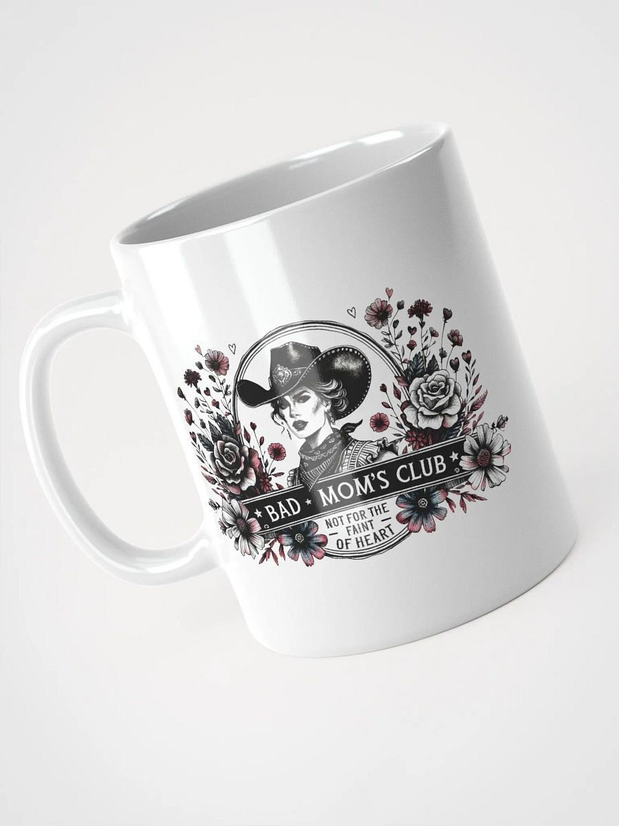 Bad Mom's Club Cowgirl Mug product image (6)