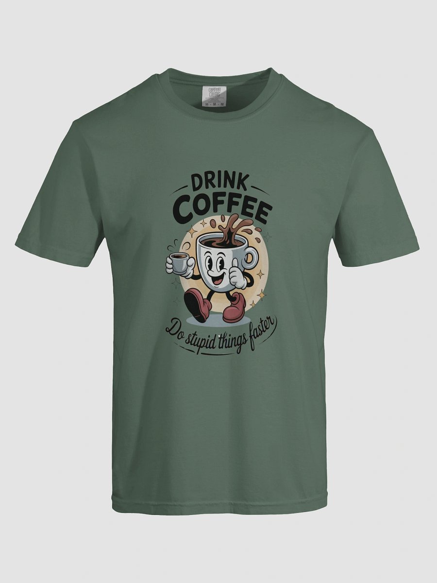 Drink Coffee T-shirt product image (5)