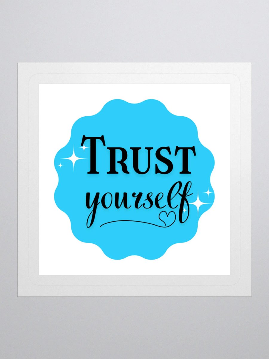 Trust Yourself – Inner Wisdom 3x3 Sticker product image (1)