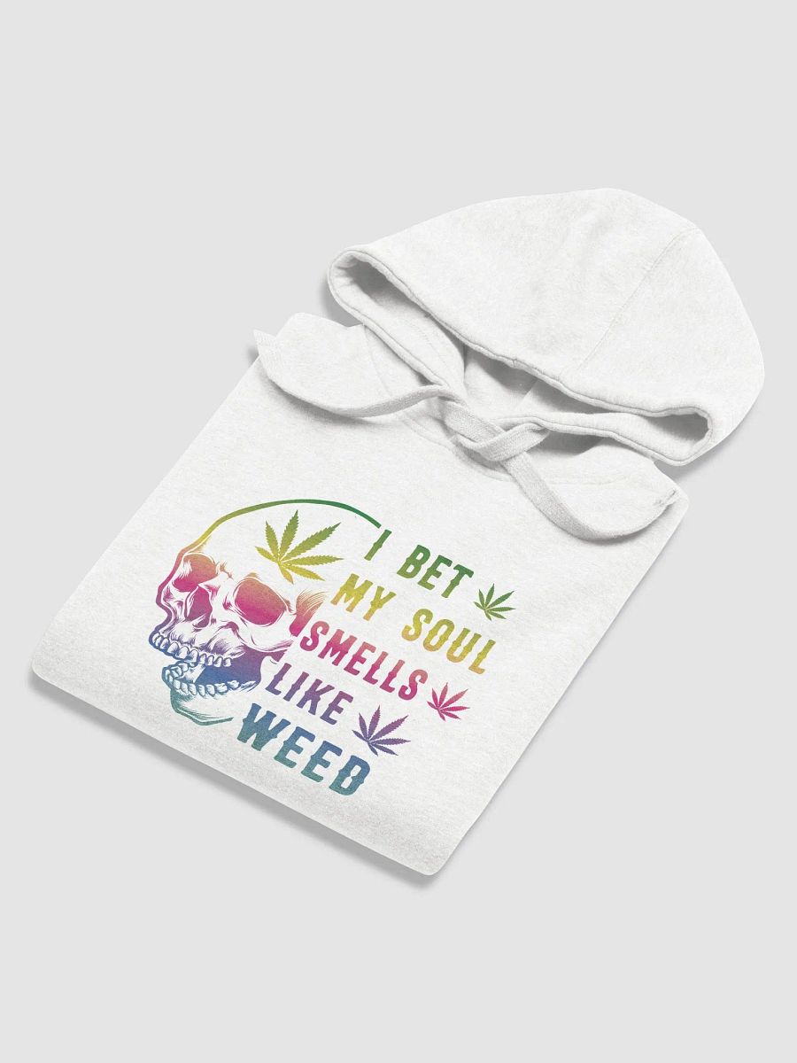 I Bet My Soul Smells Like Weed - Adult Hoodie product image (6)