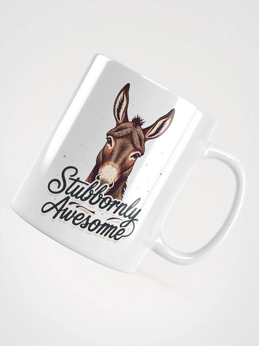 Stubbornly Awesome Donkey Mug product image (4)