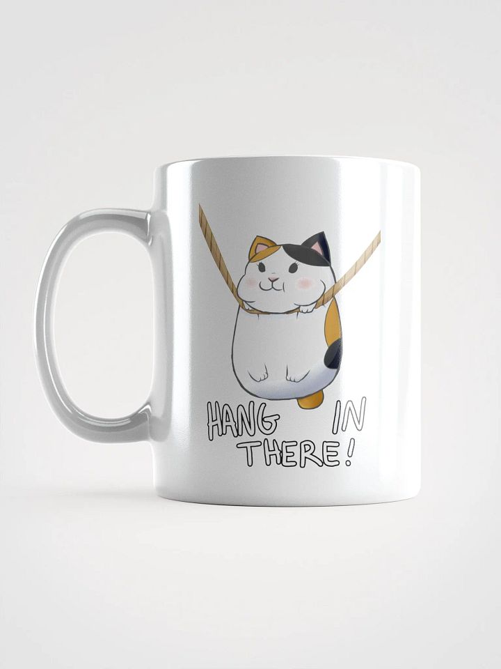 Hang in There! - Mug product image (2)