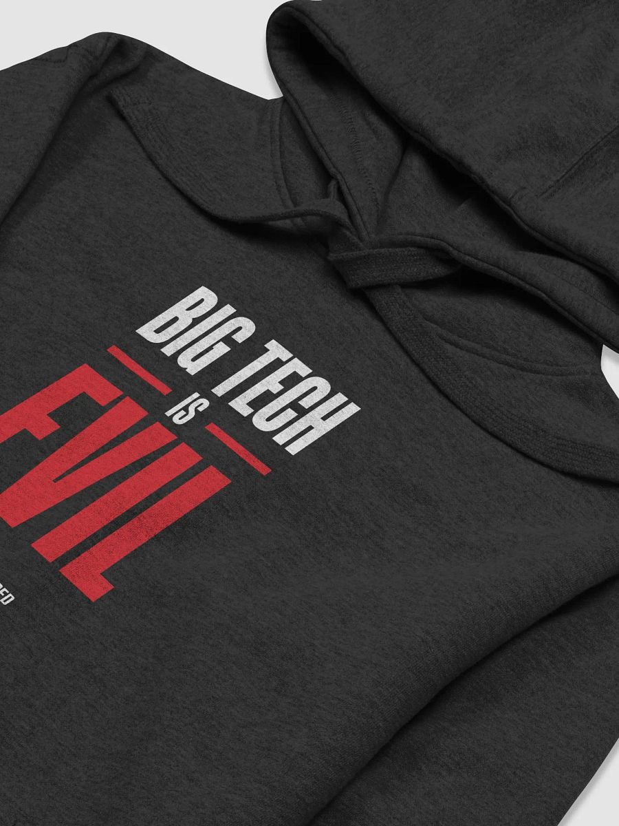 Big Tech is Evil - Hoodie product image (3)