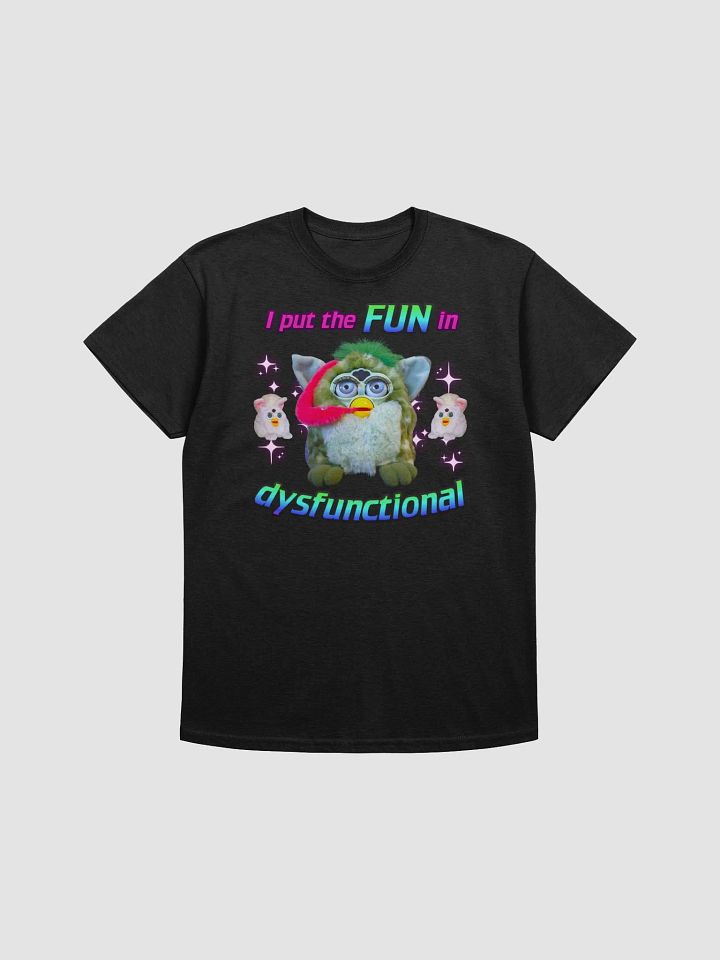 Dysfunctional Unisex T-Shirt product image (5)