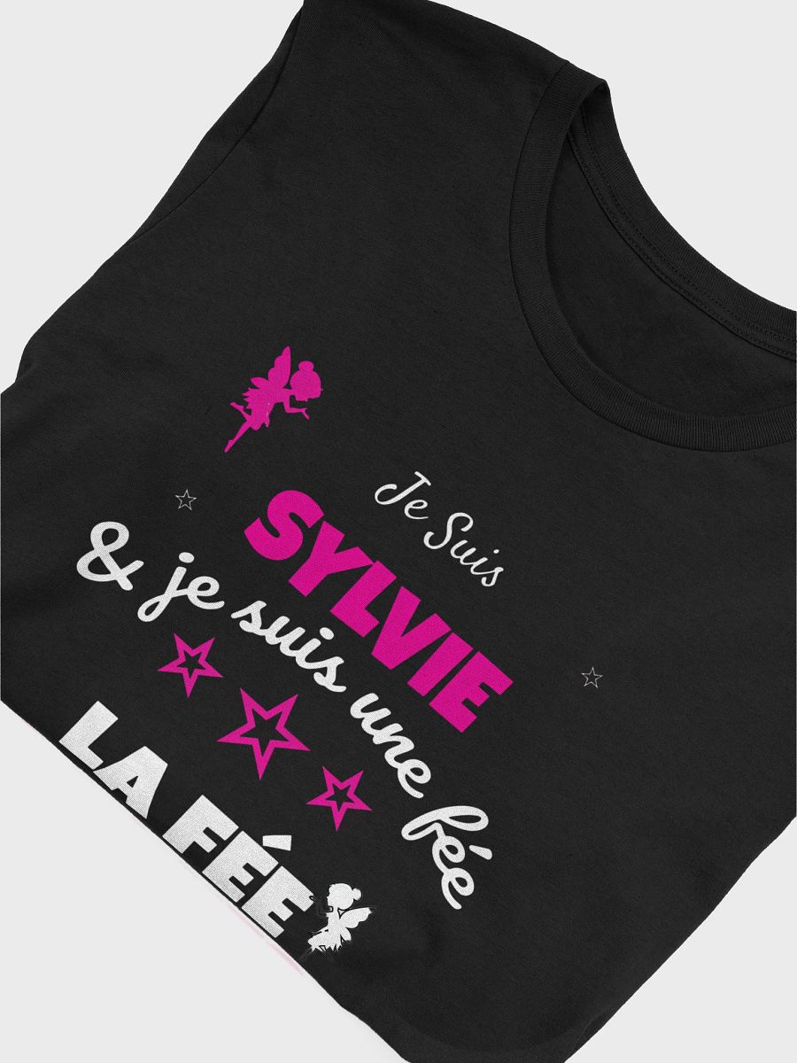 Je suis Sylvie et je suis une fée la fée paschier - T-Shirt product image (5)
