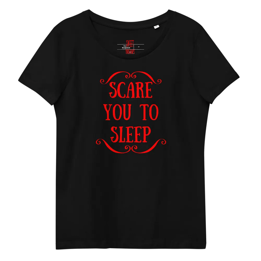 Scare You To Sleep Women's Tee product image (10)