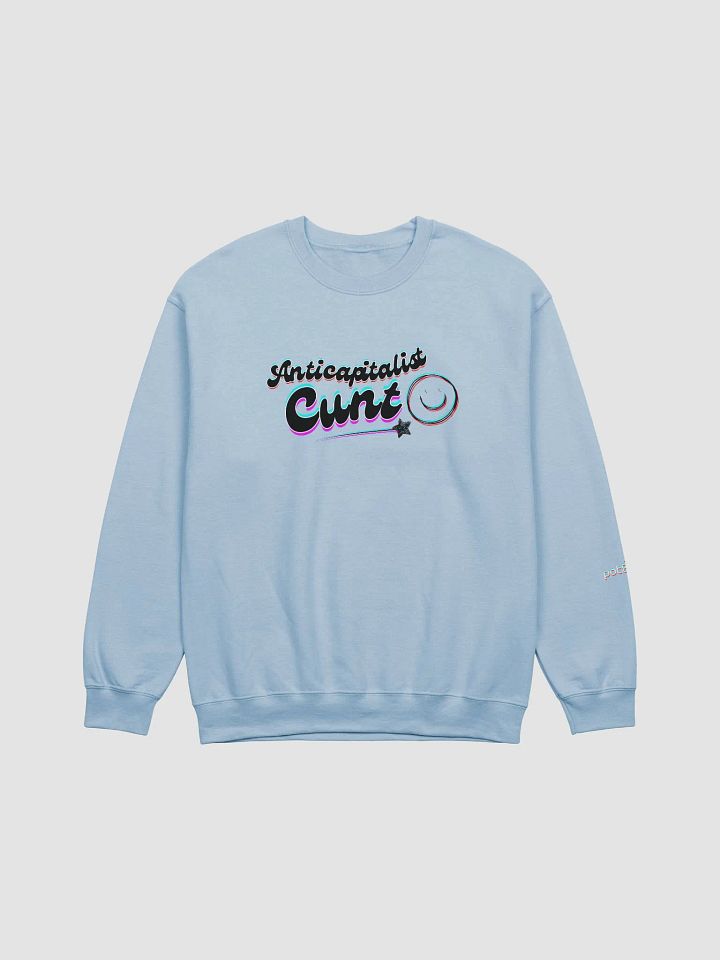 ANTICAPITALIST C*NT 3D classic sweatshirt product image (4)