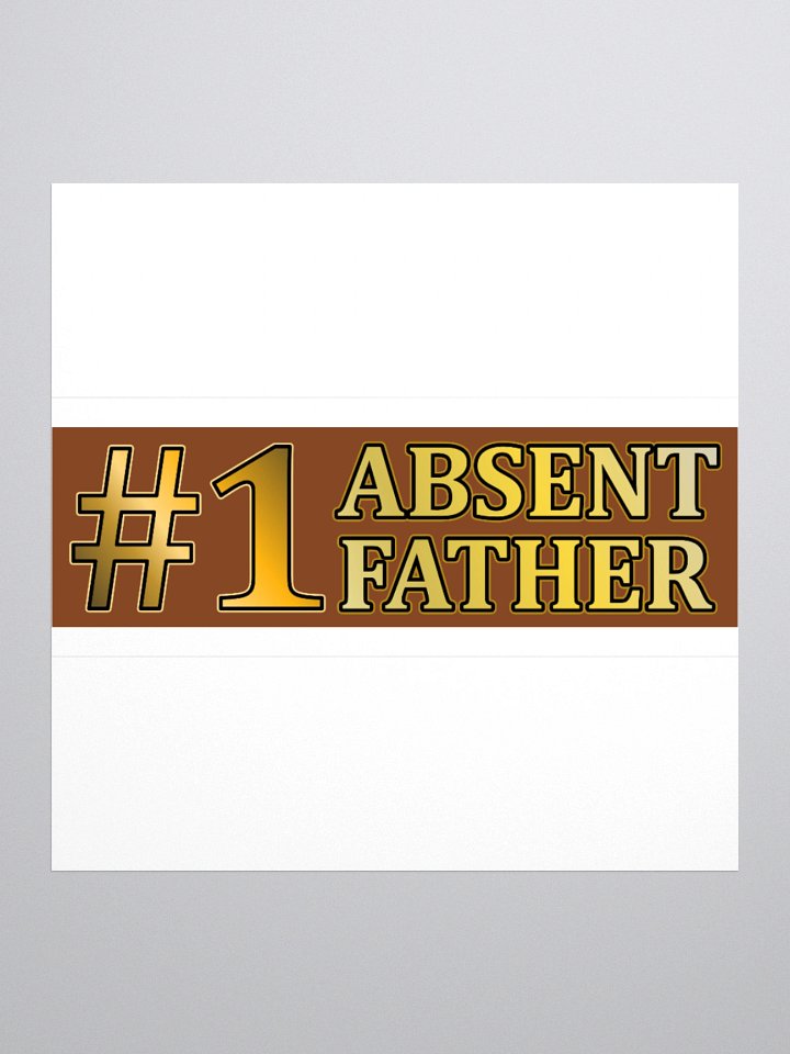 #1 Absent Father Sticker product image (2)