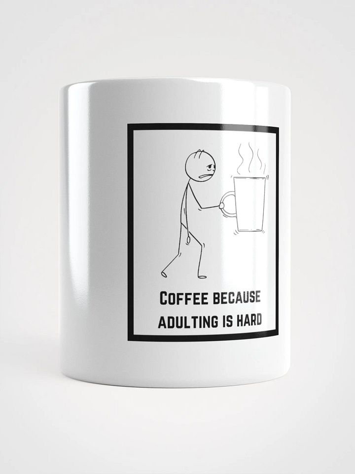 COFFEE BECAUSE ADULTING IS HARD- Glossy Coffee Mug product image (1)