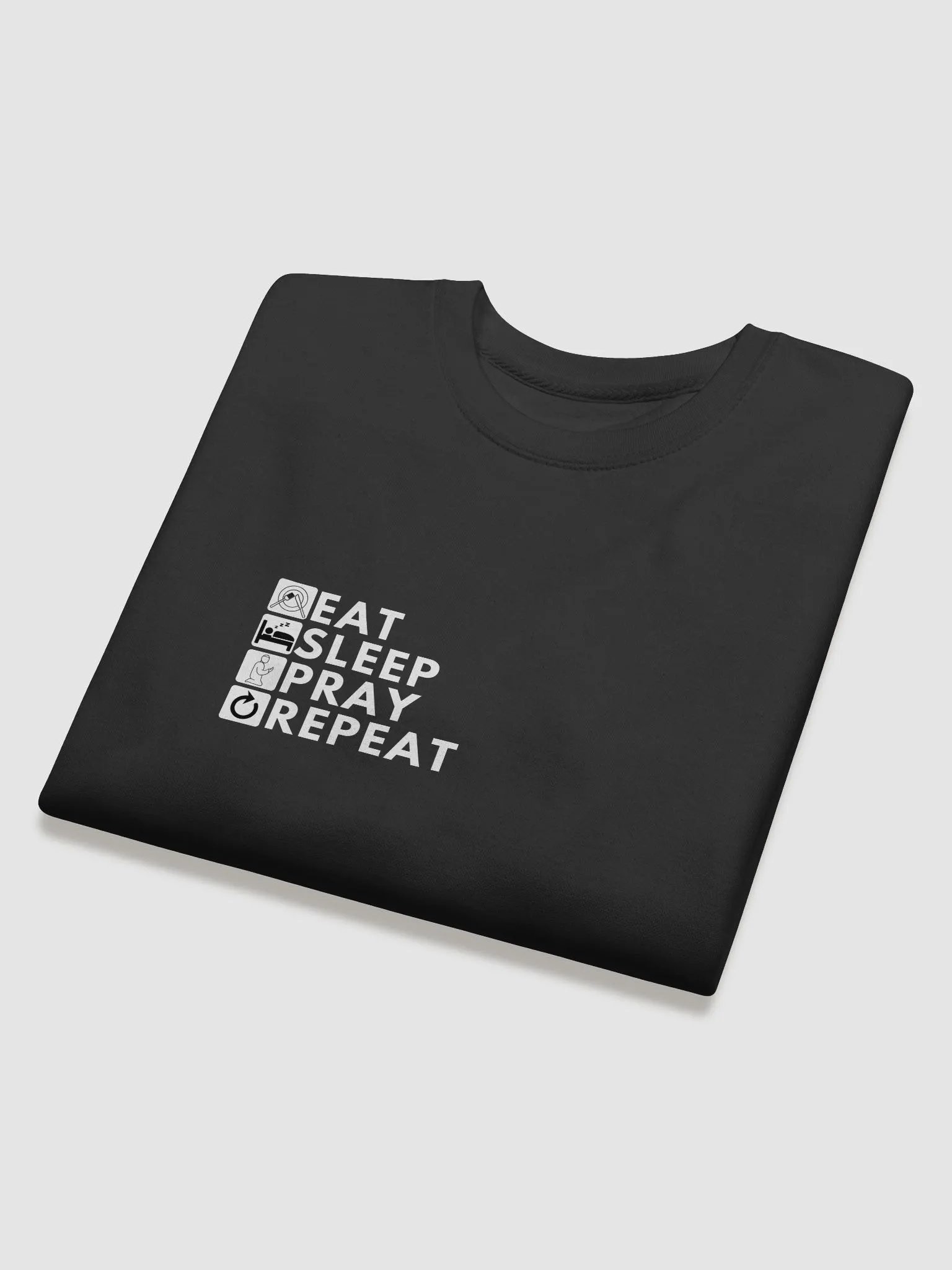 EAT SLEEP PRAY REPEAT Premium Sweatshirt product image (4)