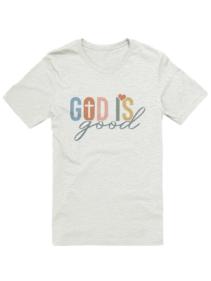 God is Good T-Shirt product image (1)