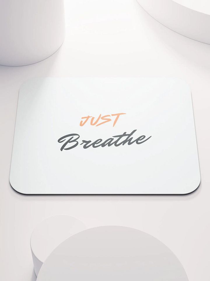 Breathe Easy Mouse Pad product image (1)