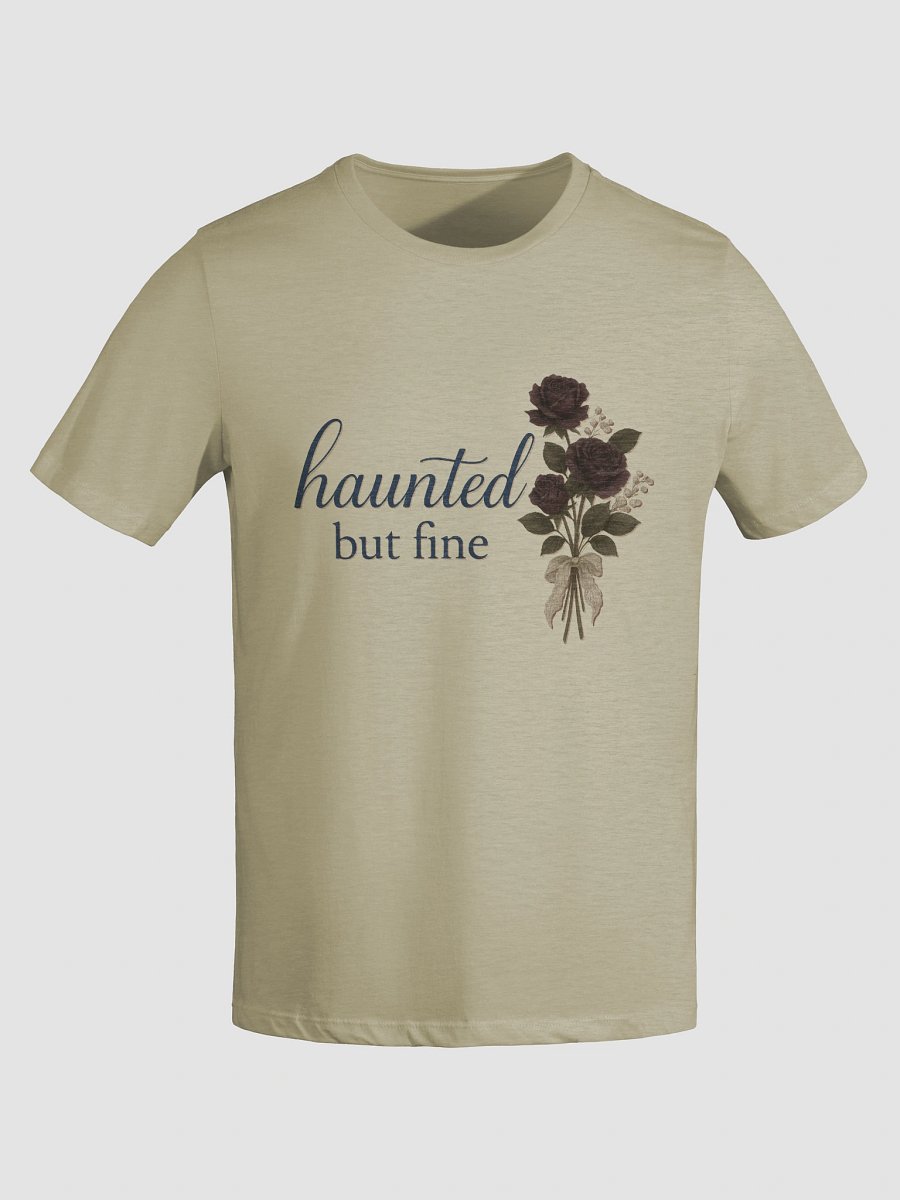 Haunted But Fine Tee product image (5)