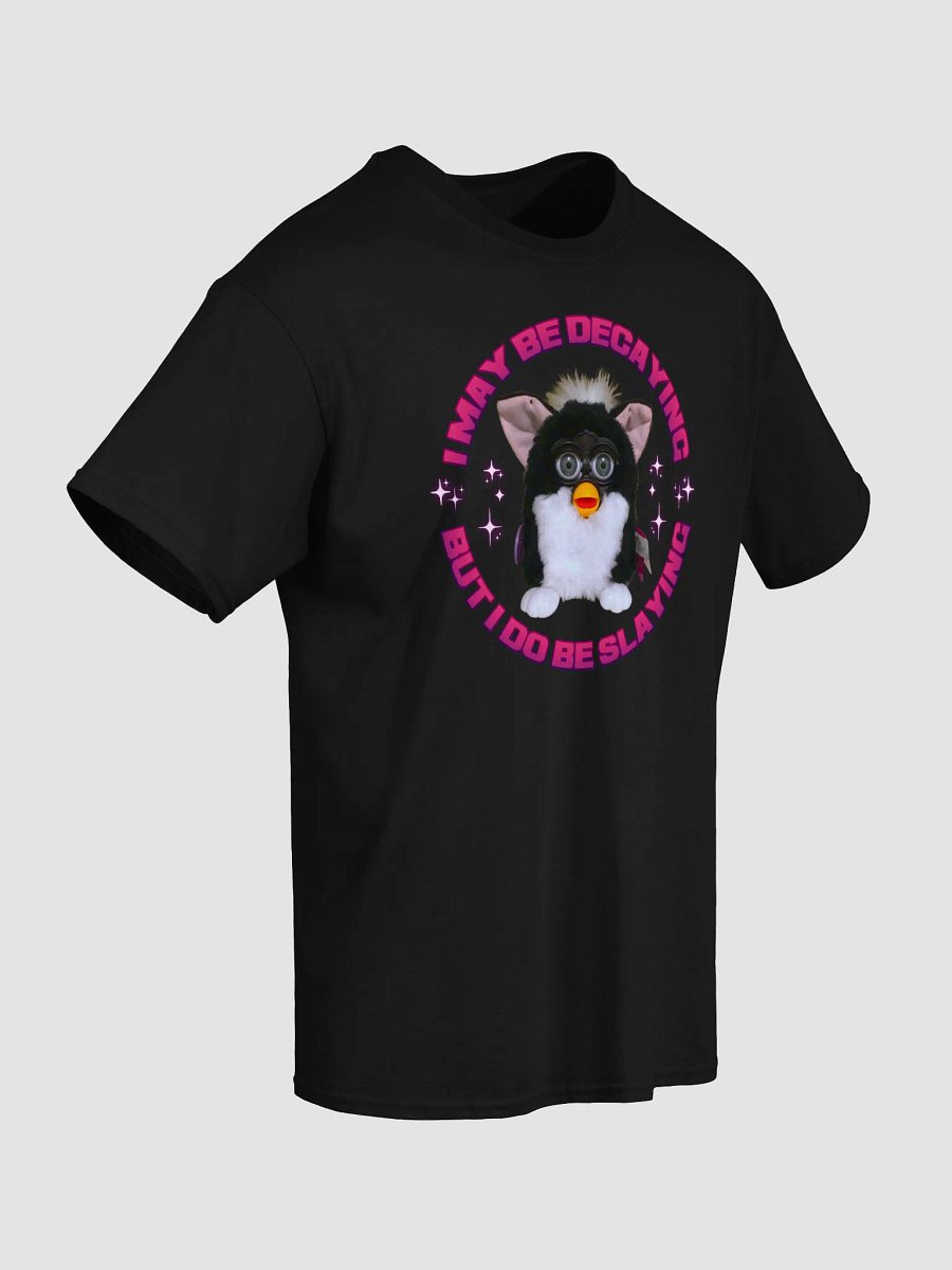 I May Be Decaying Unisex T-Shirt product image (13)