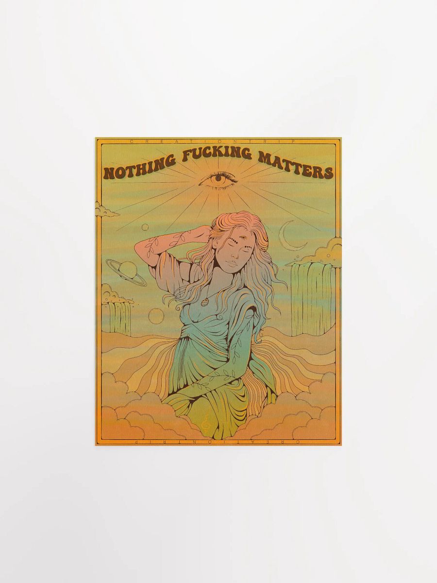 Matte Poster - Nothing Matters product image (1)