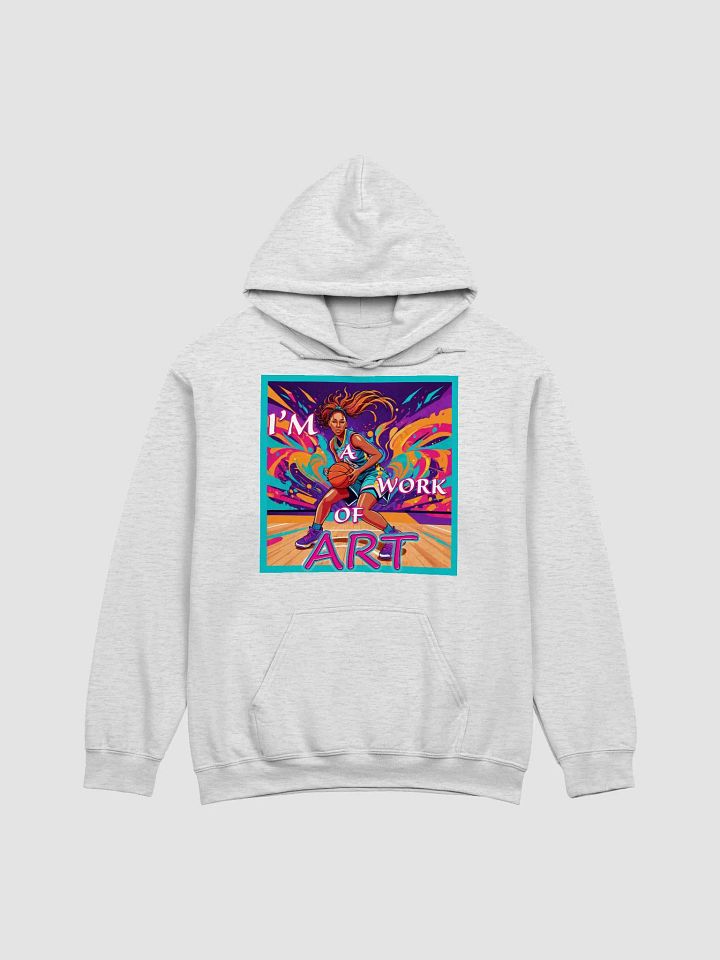 Novelty Ball Girls IM A WORK OF ART hoodie product image (4)