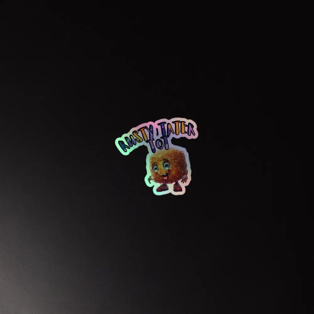 Rusty Tater Tot Holographic Sticker product image (2)
