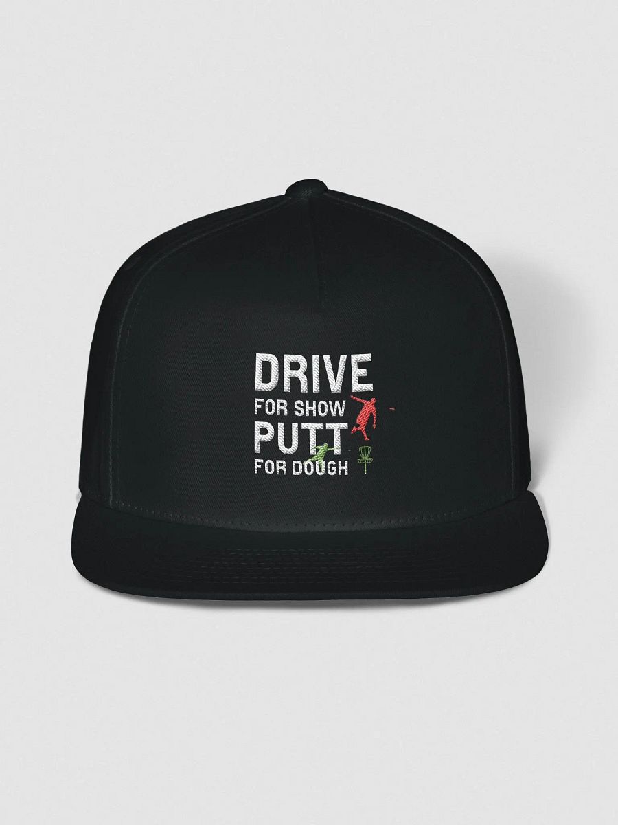 Drive for show - putt for dough - snapback product image (2)