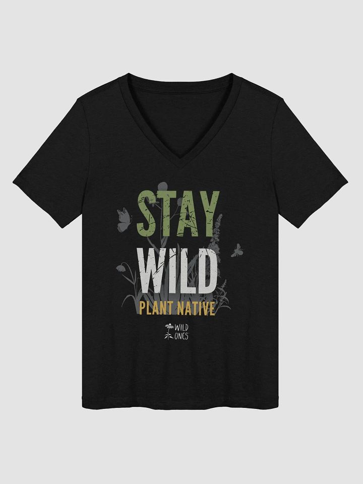 Stay Wild, Plant Native (Women's Relaxed V-Neck T-Shirt) product image (1)