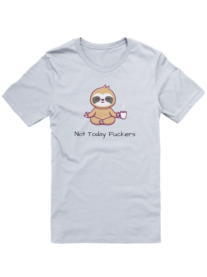 Not Today Tee product image (1)