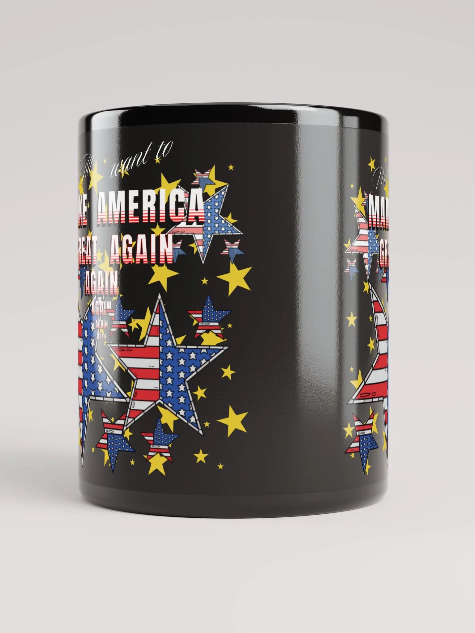Maga t mug We all want to   Make America Great again for the all American person design on black mug with star design. Perfect gift to take to the office. product image (5)