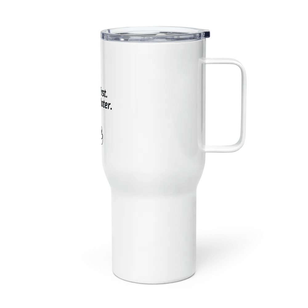 COFFEE FIRST SCHEMES LATER- Travel Mug product image (3)