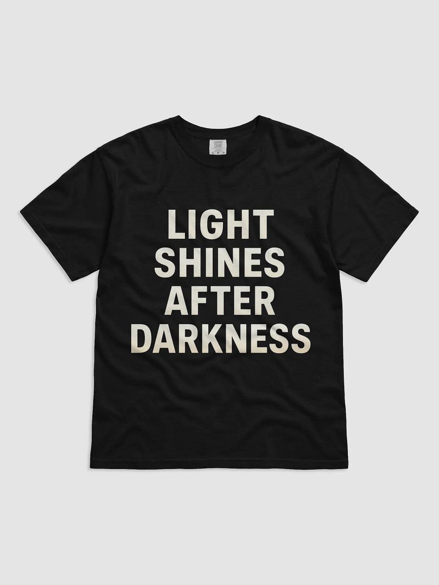 Light Shines After Darkness — The Demi Lovato Inspired T-Shirt That Can Transform Your Life product image (1)