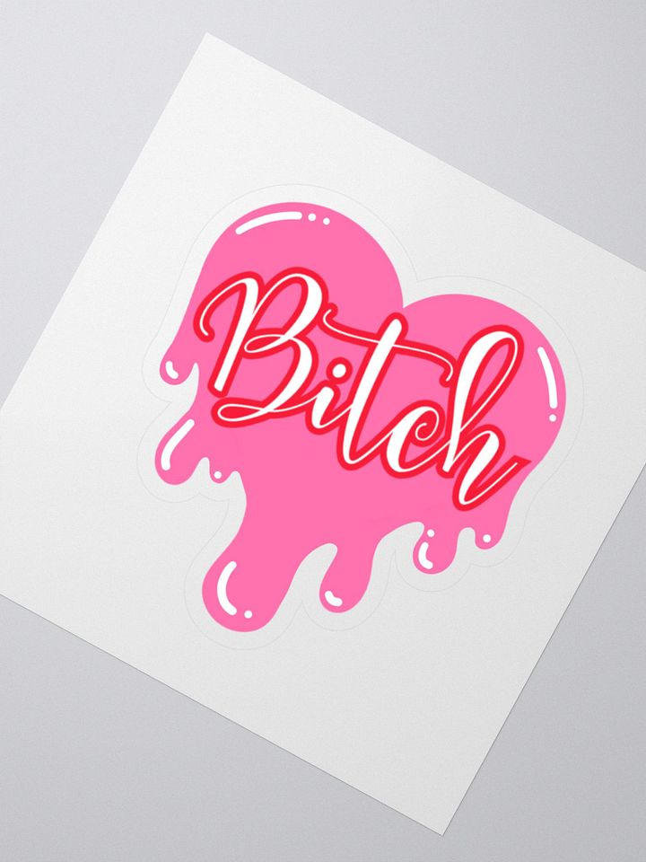 B!tch Sticky product image (2)