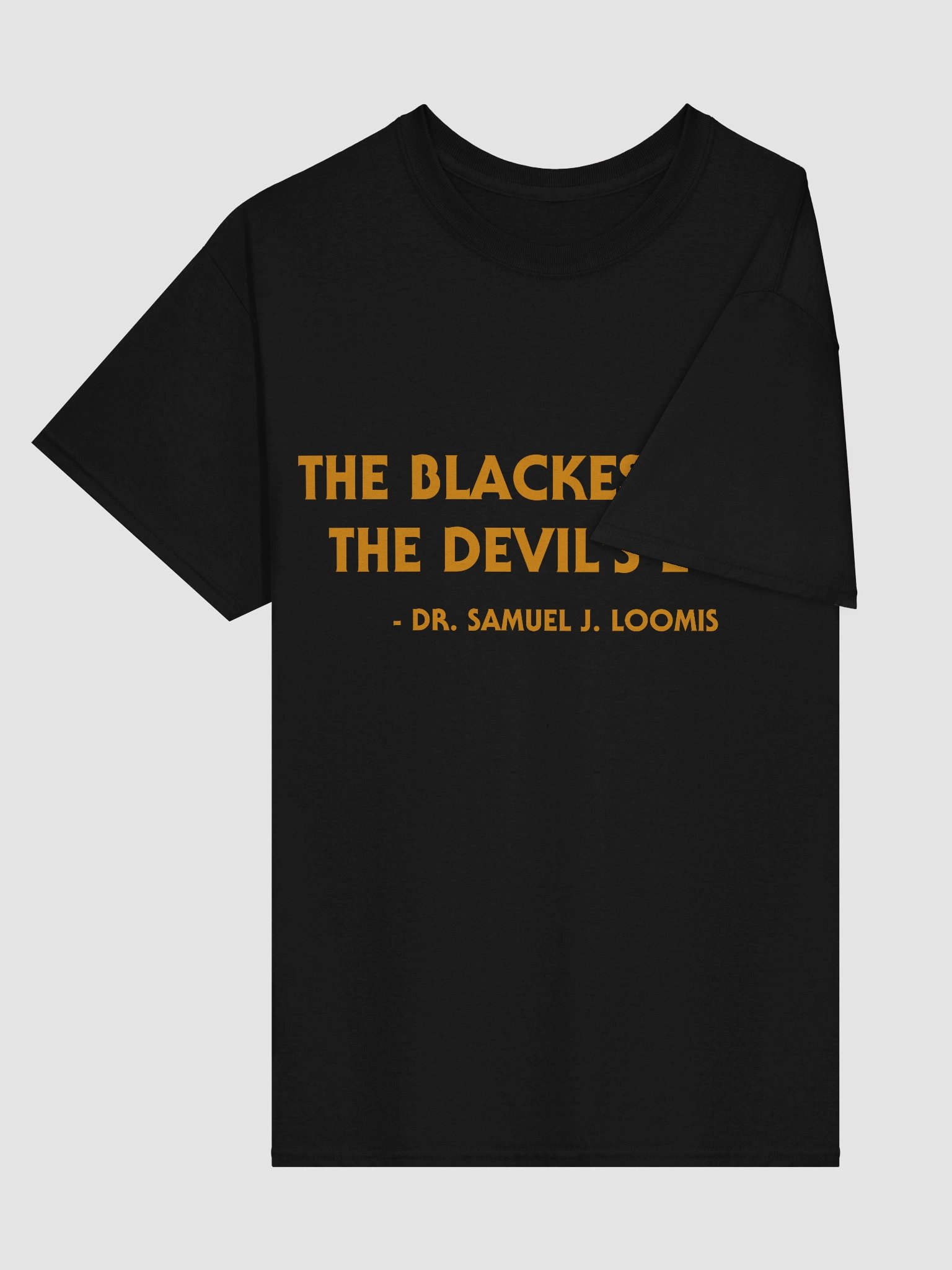 The Devil's Eyes Quote T-Shirt product image (3)