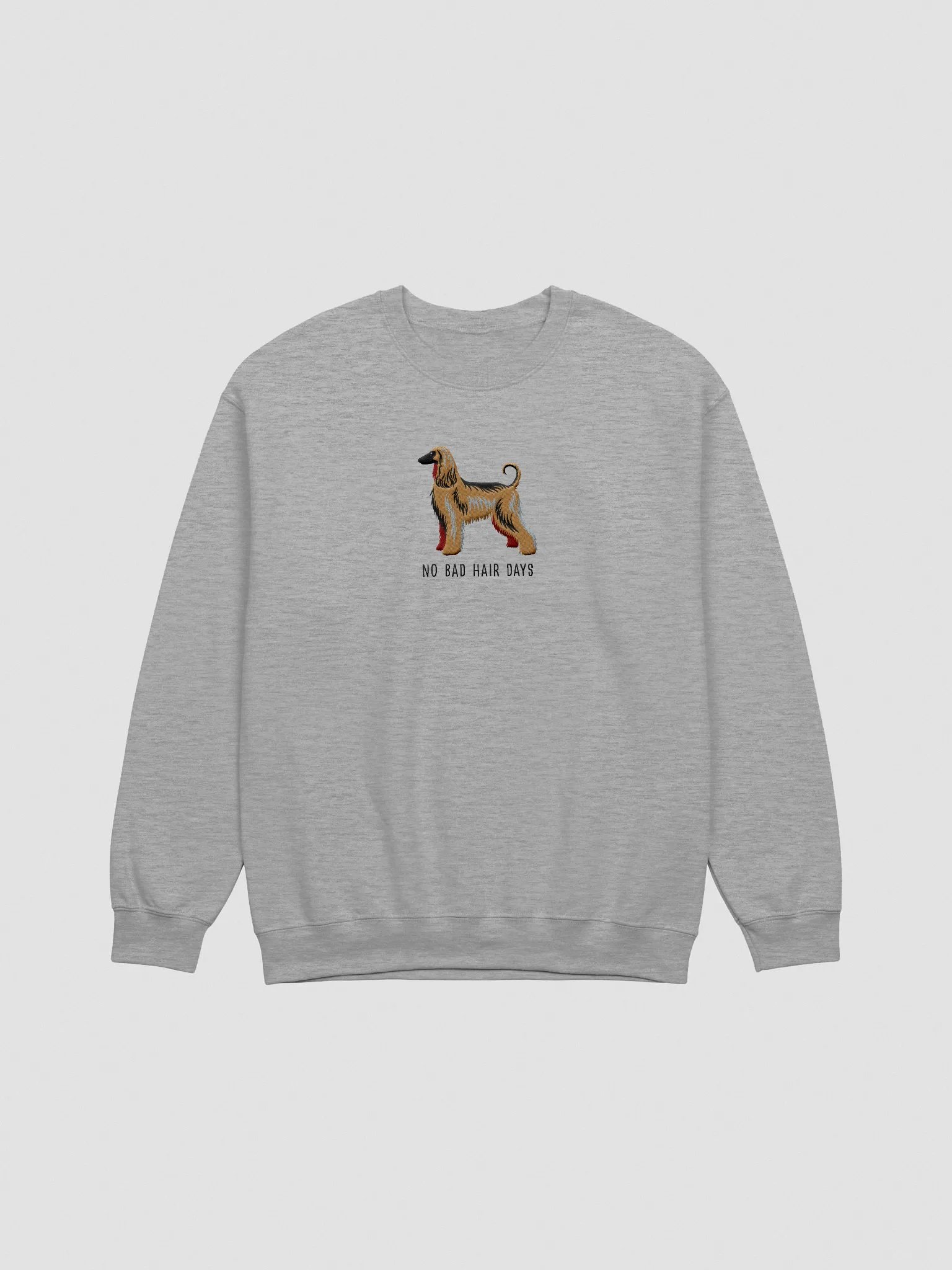 No Bad Hair Days Sweatshirt (Embroidered) of an Afghan Hound(Sable) product image (3)