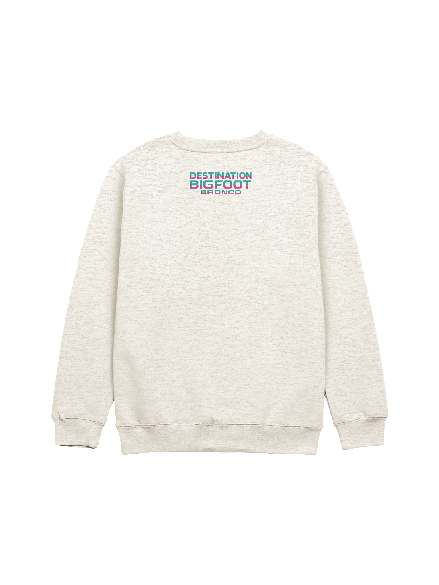 2025 Bronco Beach Bash Ocean City / Destination Bigfoot Bronco Collab Full Frontal/Full Send Sweatshirt (Multiple Colors Available) product image (2)