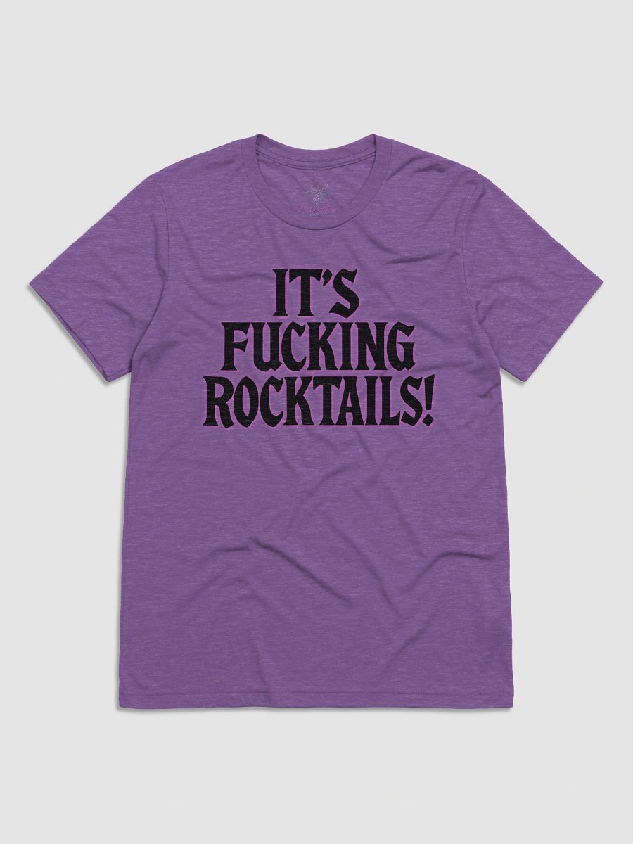 It's Fucking Rocktails T-Shirt product image (1)