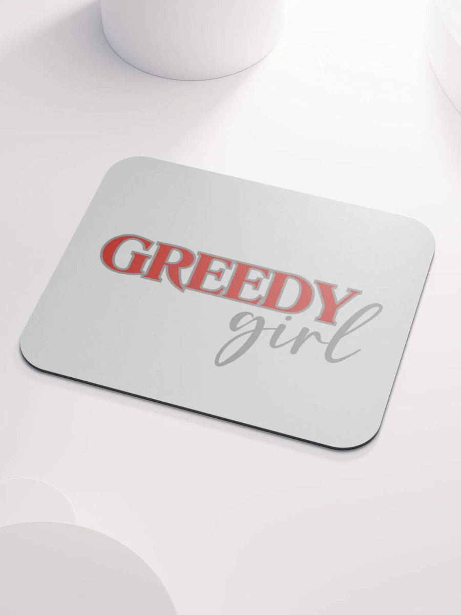 Greedy Girl Mouse Pad product image (3)