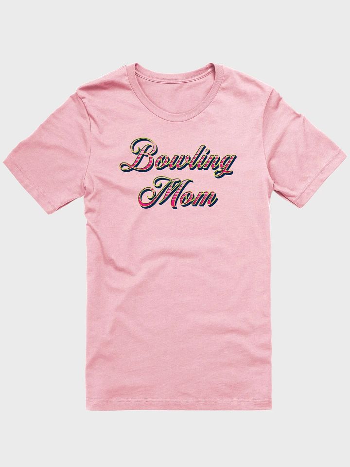 Bowling Mom Script T-Shirt product image (1)