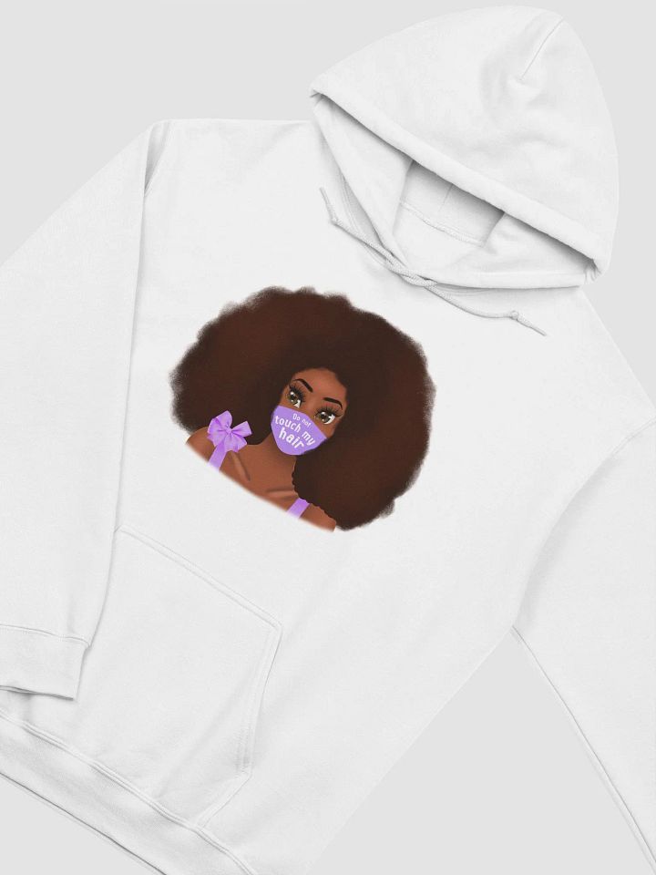 Do Not Touch My Hair Hoodie product image (2)