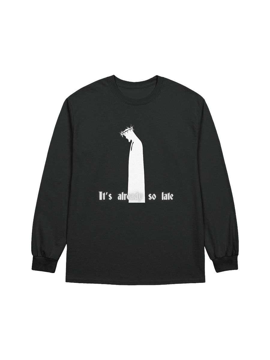 There is no much time left Long Sleeve Tee product image (4)