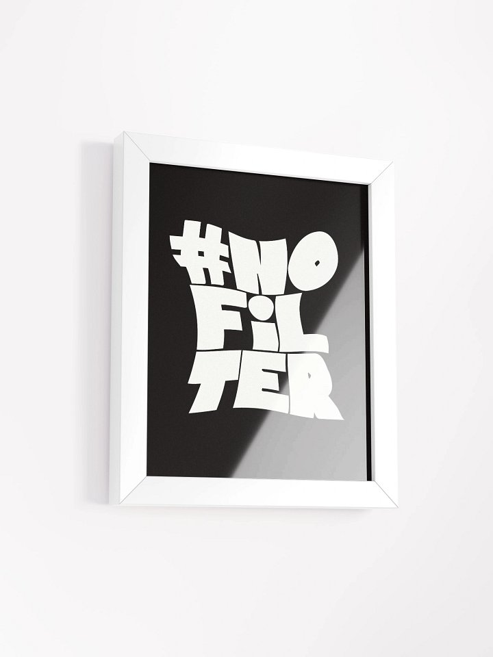 Bold #NOFILTER Framed Poster product image (2)