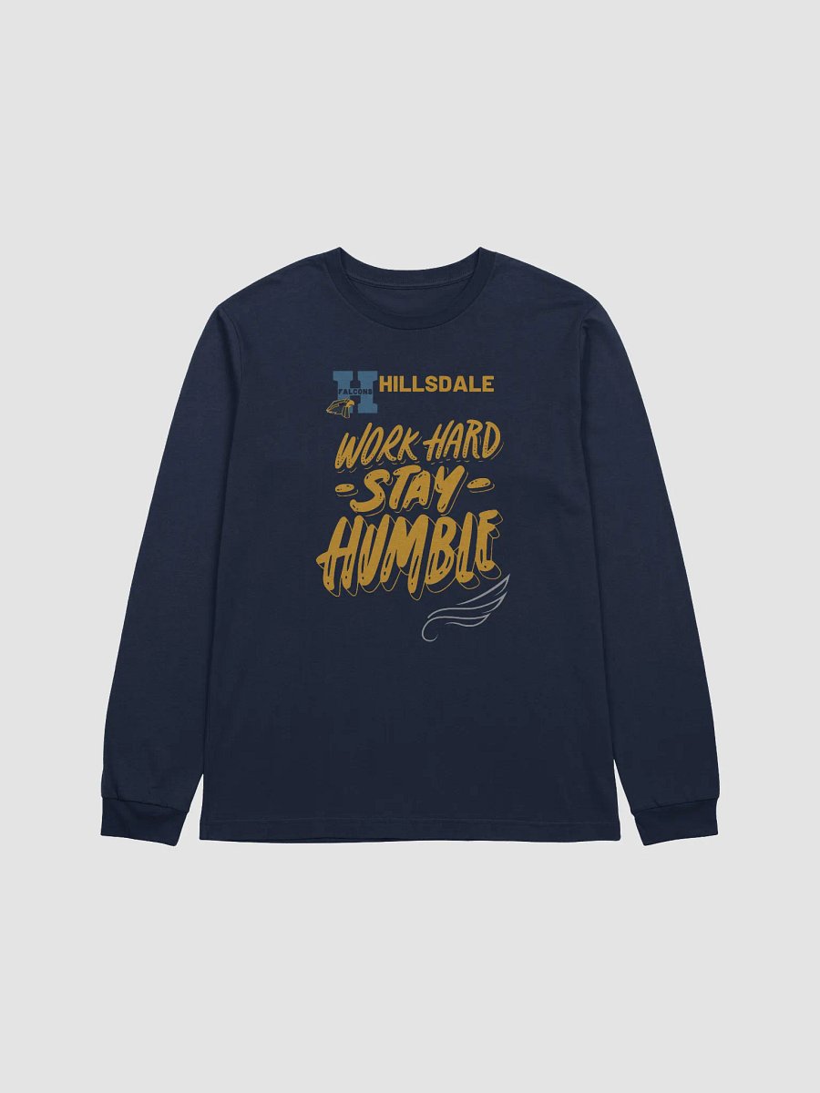 Hillsdale Work Hard, Stay Humble Long Sleeve Shirt product image (1)