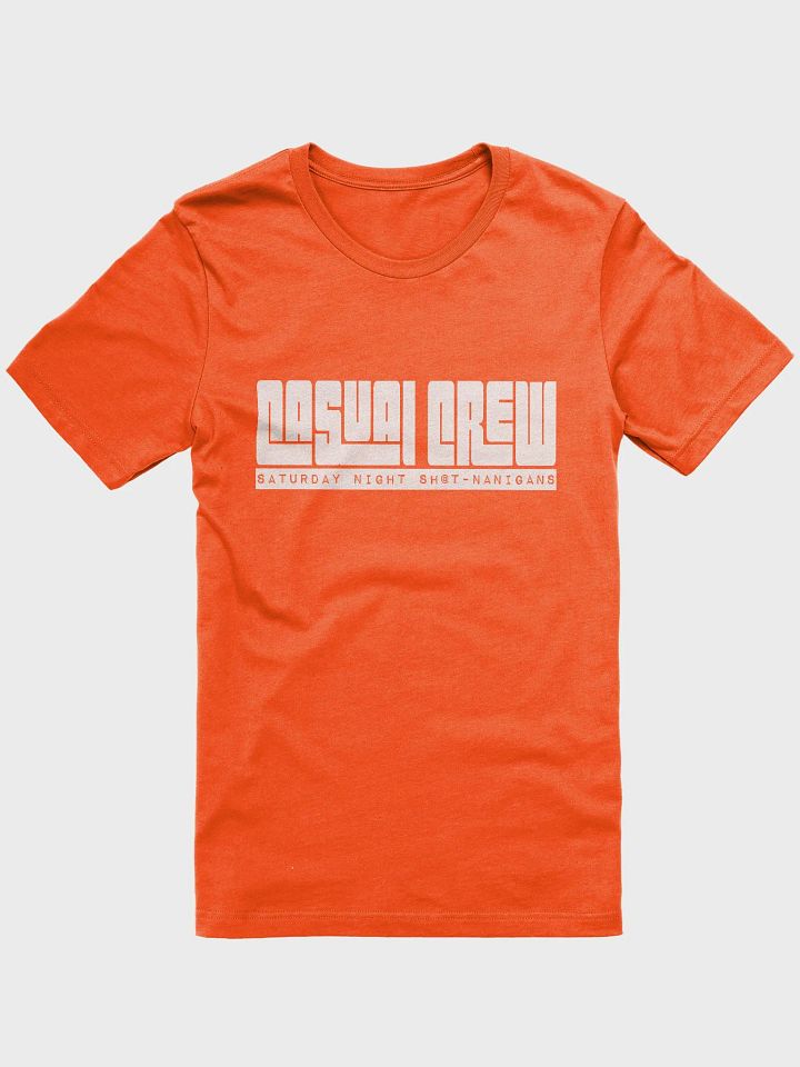 Casual Crew - Saturday Sh@t-nanigans product image (2)
