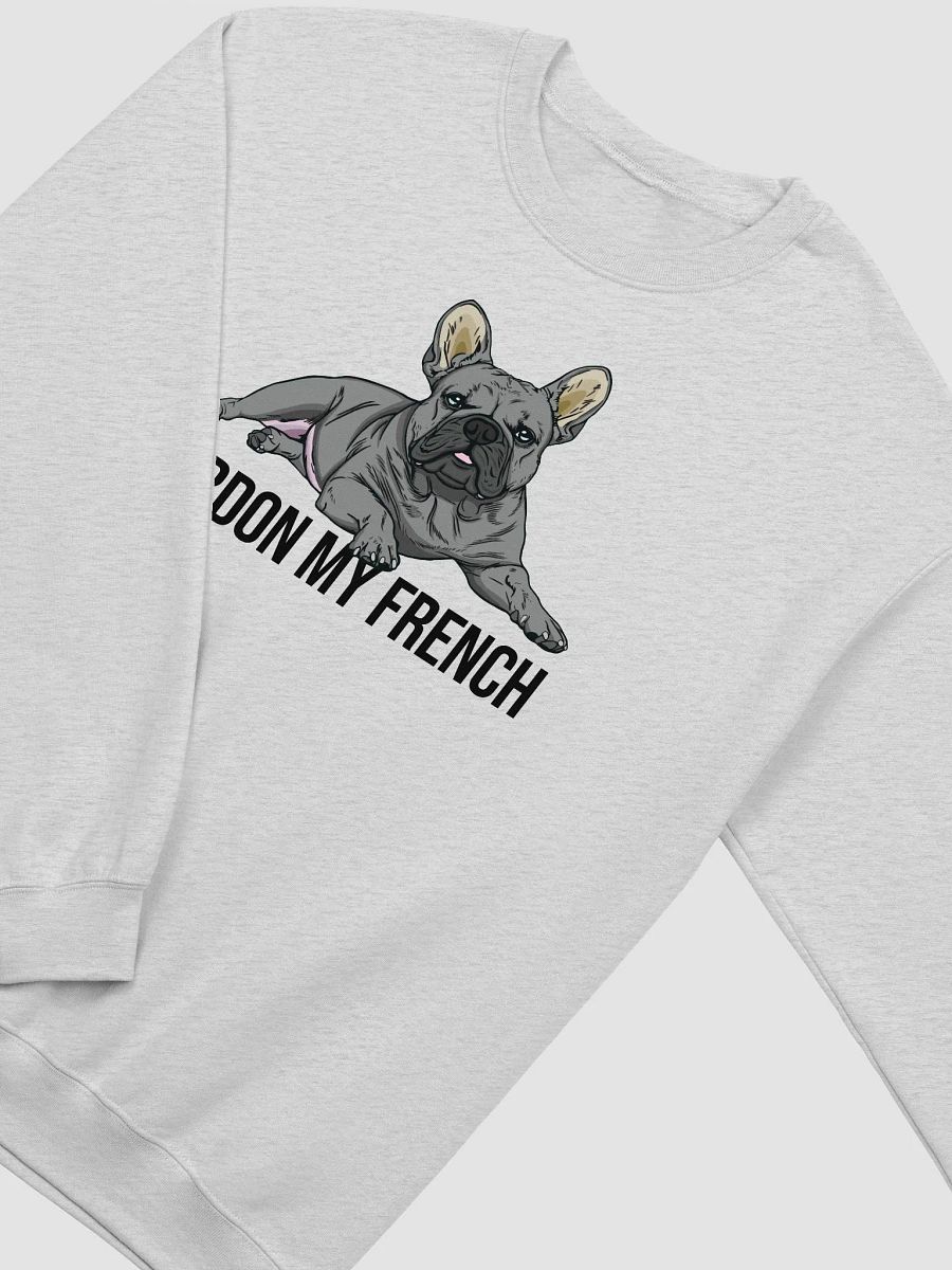 Pardon My French Sweatshirt of a French Bulldog(Blue) | Funny Shirt for Frenchie Owners product image (27)