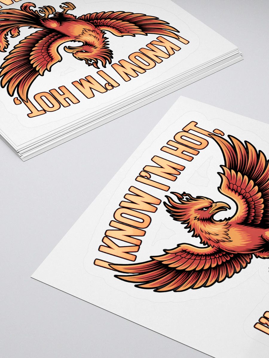 I know I'm Hot Phoenix Human Design Manifestor Sticker product image (12)