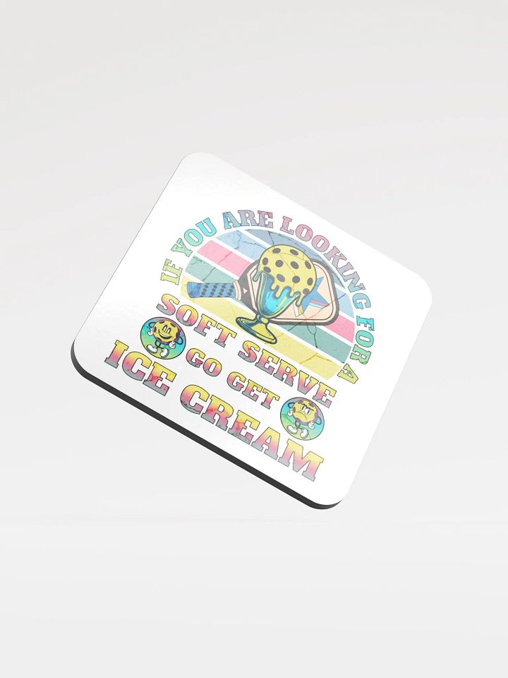 Soft Serve Go Get Ice Cream Pickleball Sweet Serve Coaster product image (1)