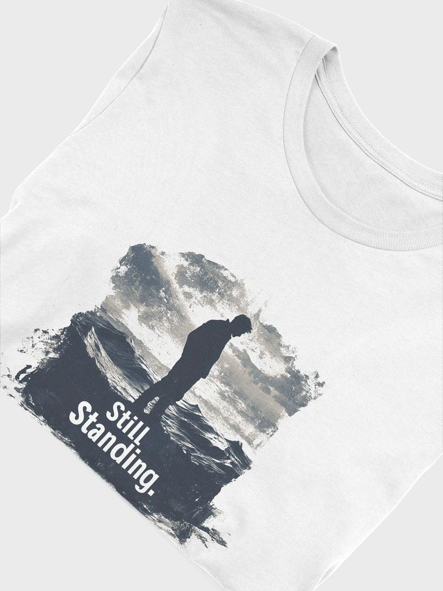 Still Standing - Resilient Figure T-Shirt product image (5)