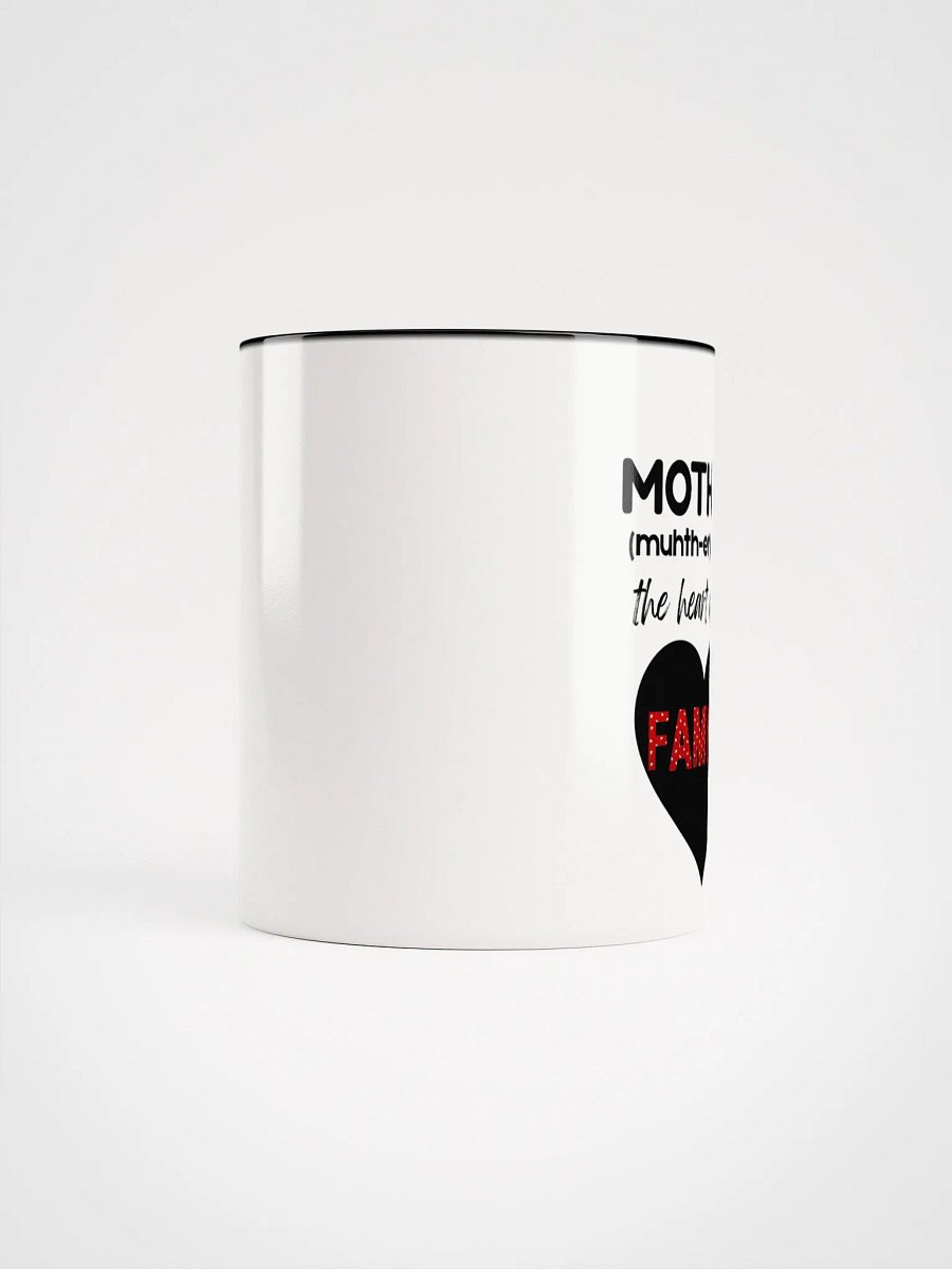 Mother: The Heart of the Family Mug - Accents product image (17)